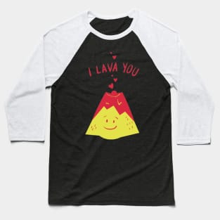 I lava you funny Valentine day design Baseball T-Shirt